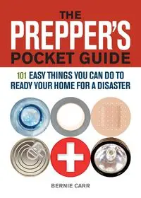 Prepper's Pocket Guide - Bernie Carr