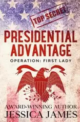 Presidential Advantage - James Jessica