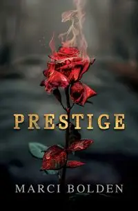 Prestige - Marci Bolden