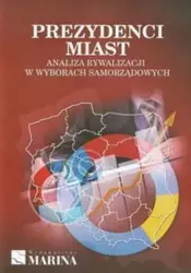 Prezydenci miast - Łukasz Tomczak (red.)