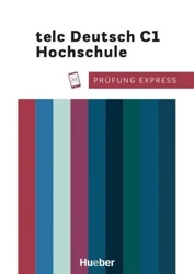 Prfung Express telc Deutsch C1 Hochschule - Christine Kramel, Thomas Stahl