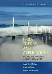 Price Theory and Applications - Jack Hirshleifer