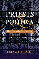 Priests & Politics - Trevor Beeson