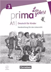 Prima - Los geht's! · Deutsch für Kinder Band 3  Handreichungen für den Unterricht mit Kopiervorlagen und Audio-CD