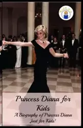 Princess Diana for Kids - Sara Presley