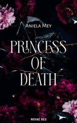 Princess of death - Aniela Mey