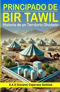 Principado de Bir Tawil - Giovanni Caporaso Gottlieb