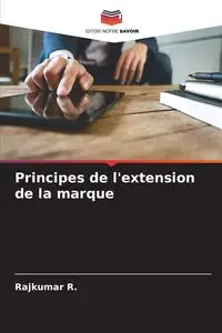 Principes de l'extension de la marque - R. Rajkumar