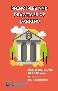 Principles and Practices of Banking - Umamaheswari Dr. S.