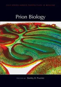 Prion Biology - Stanley Prusiner B