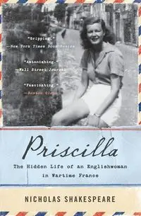 Priscilla - Nicholas Shakespeare