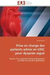 Prise en charge des patients admis en usic pour dyspnée aiguë - DOUNA-F