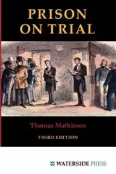 Prison on Trial - Thomas Mathiesen