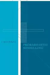 Probabilistic Modelling - Mitrani I.