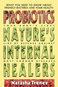 Probiotics - Natasha Trenev