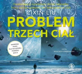 Problem trzech ciał. Audiobook - Liu Cixin