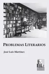 Problemas Literarios - Martínez José Luís