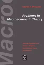 Problems in Macroeconomic Theory - Charles H. Sargent