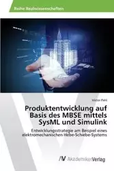 Produktentwicklung auf Basis des MBSE mittels SysML und Simulink - Pahl Viktor