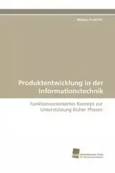 Produktentwicklung in Der Informationstechnik - Markus Friedrich
