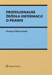 Profesjonalne źródła informacji o prawie - Grzegorz Wierczyński