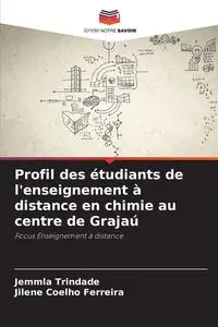 Profil des étudiants de l'enseignement à distance en chimie au centre de Grajaú - Trindade Jemmla