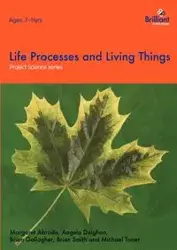 Project Science - Life Processes and Living Things - Deighan A.