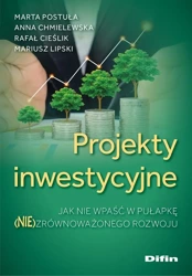 Projekty inwestycyjne - Marta Postuła, Anna Chmielewska, Rafał Cieślik, M