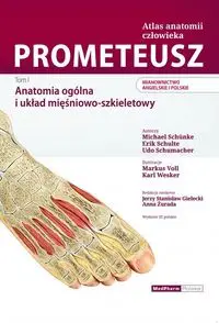 Prometeusz Atlas Anatomii Człowieka. Tom 1 - Michael Schunke, Erik Schulte, Schumacher Udo