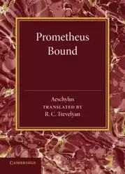 Prometheus Bound - Aeschylus