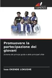 Promuovere la partecipazione dei giovani - OKENDE LOKUSHE Issa