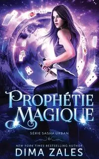 Prophétie magique - Bell Misha