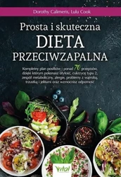 Prosta i skuteczna dieta przeciwzapalna - Dorothy Calimeris, Lulu Cook