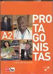 Protagonistas A2 Podręcznik + 2 CD - Pilar Melero, Enrique Sacrstan, Belen Gaudioso