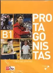 Protagonistas B1 Podręcznik + 2 CD - Pilar Melero, Enrique Sacrstan, Belen Gaudioso