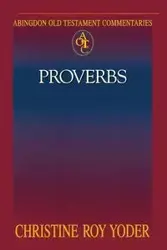 Proverbs - Christine Roy Yoder