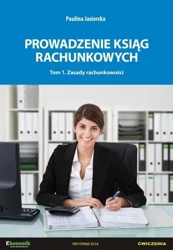 Prowadzenie ksiąg rachunkowych T.1 - Paulina Jasiorska