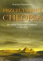 Przebudzenie Cheopsa - Andrzej Wójcikiewicz