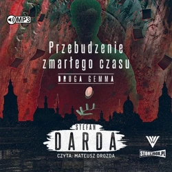 Przebudzenie zmarłego czasu T.2 audiobook - Stefan Darda