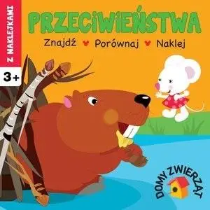 Przeciwieństwa. Domy zwierząt - Irma Pikiene