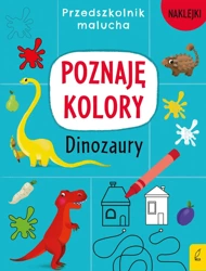 Przedszkolnik malucha. Poznaję kolory. Dinozaury - Elżbieta Wójcik