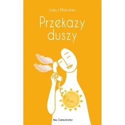 Przekazy duszy - Izabela Margańska