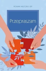 Przepraszam - Roman Mleczko