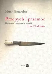 Przepych i przemoc - Bozarslan Hamit