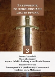 Przewodnik po Rekolekcjach Lectio Divina. Zeszyt 3 - ks. Krzysztof Wons SDS, Amedeo Cencini FdCC