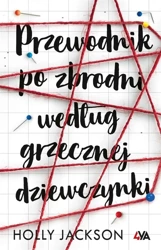 Przewodnik po zbrodni według grzecznej dziewczynki - Holly Jackson, Ernest Kacperski