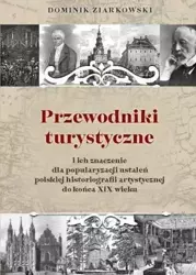 Przewodniki turystyczne i ich znaczenie dla popula - Dominik Ziarkowski