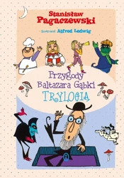 Przygody Baltazara Gąbki. Trylogia - Stanisław Pagaczewski