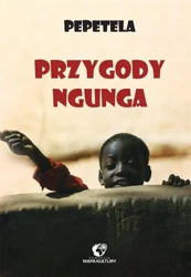 Przygody Ngunga - Pepetela