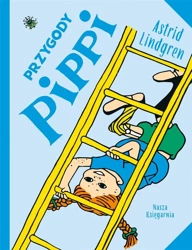 Przygody Pippi - Astrid Lindgren, Ingrid Vang-Nyman